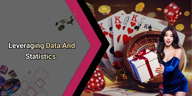 Leveraging Data And Statistics