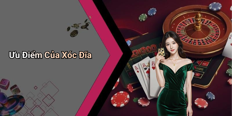 Ưu Điểm Của Xóc Đĩa